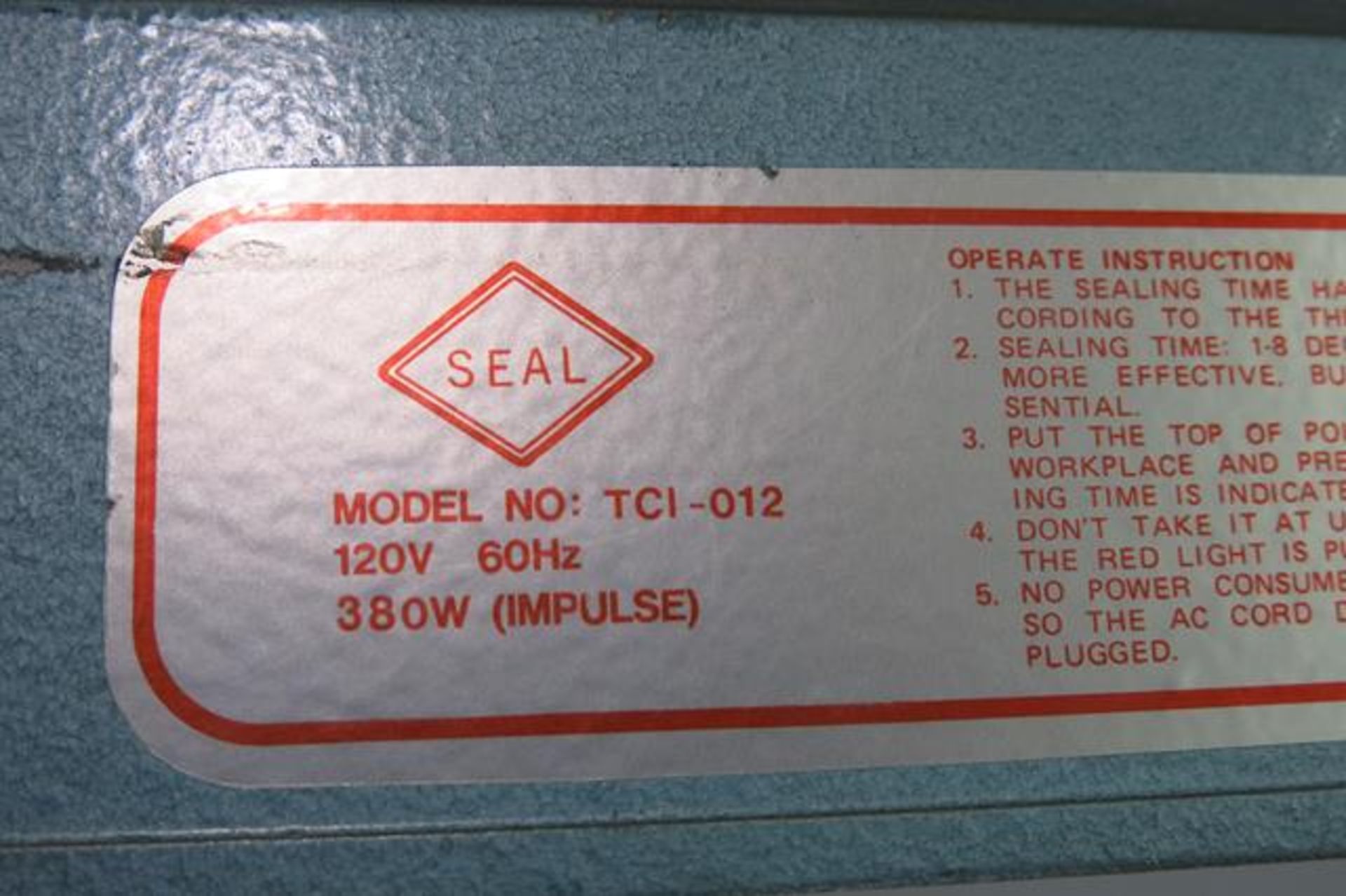 SEAL, TCI-012, HEAT SEALER - Image 3 of 3