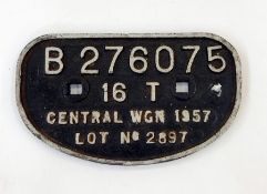 A railway sign "B276075 16T Central WGN 1957 Lot No.