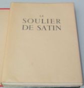 Paul Claudel "Le Soullier de Satin" Vorzugsausgabe "Illustrations de Yves Brayer, gravées sur bois