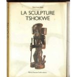 La Sculpture Tshokwe, Marie-Louise Bastin, Alain et Francoise Chaffin 1982, Hardcover and dust