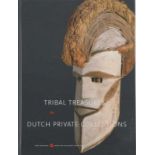 Tribal Treasures in Dutch Private Collections, Siebe Rossel and Arnold Wentholt (eds.), Berg en Dal,