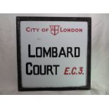 An original vintage London street sign: Lombard Court. H:46cm x W:46cm. PLEASE NOTE THAT THIS ITEM