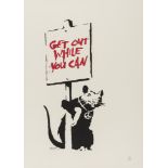 Banksy (b.1974) Get out while you can