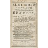 [Ancillon (Charles)] Eunuchism Display'd, 1st Eng. ed., cont. calf, E.Curll, 1718.