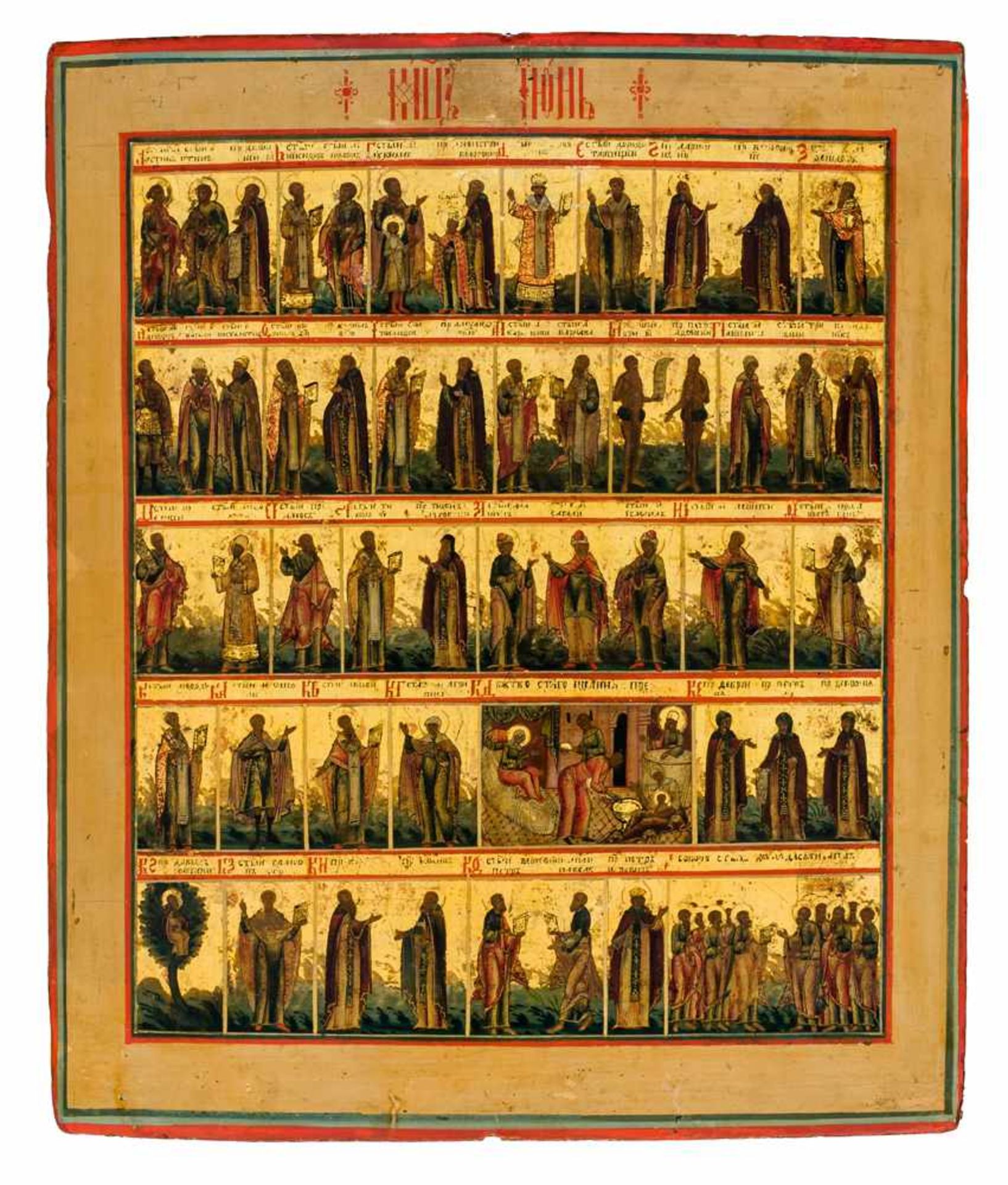 * Monat Juni Russische Ikone, 1. Hälfte 19. Jh. 31,7 x 27 cm Die Ikone stellt die Heiligen und Feste