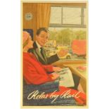 Railway Posters, Relax By Rail, Anon: A BR(W) double royal poster, RELAX BY RAIL, Anon. Rolled. (