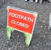 5 - plastic 'Footpath Closed' signs
