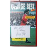 Football autograph: a video casette of 'The George Best Story' with a signed card on the front with