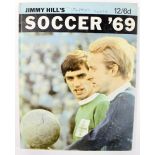 Football Memorabilia: Jimmy Hill's Soccer '69 Annual.