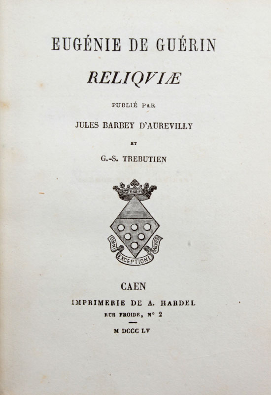 GUERIN (Eugénie de). Reliquiae. Caen, Imprimerie de A. Hardel, 1855. In-16, demi-chagrin brun, dos à - Image 2 of 2