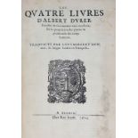 DURER (Albrecht). Les Quatre livres d'Albert Durer peinctre et geometrien tres excellent de la