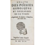 [ANONYME]. L'elite des poisies heroiques et gaillardes de ce temps. s.l. s.n.  1695. Petit in-12