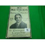 Book Entitled - My Methods or Boxing as a Fine Art by Georges Carpentier (1930s)