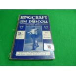 Book Entitled - Ringcraft by Jim Driscoll (1920s - 1930s)