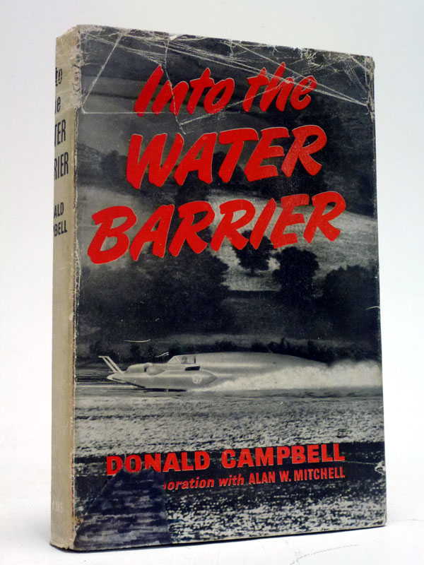 Into The Water Barrier' by Donald Campbell (Signed)