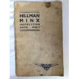 A Hilman Minx Instruction Book 1936-37.