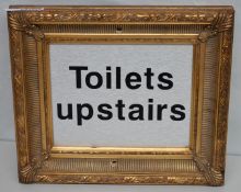 1 x Toilet Upstaris Sign - Gold Ornate Frame With Brushed Metal Inner and Black Signage - 37 x