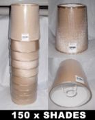 150 x DESIGNER TAPERED CYLINDER LIGHT SHADES By Chelsom - CL043 - Each Features A Silky Fabric In A