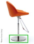 1 x CATTELAN "Kiss" Bar Stool Base Cover (Part Only) - Brushed Stainless Steel - Dimensions: