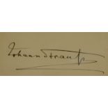 STRAUSS JOHANN II: (1825-1899) Austrian Composer. Signed 4 x 2.