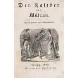 Müllner, (Adolph). Der Kaliber. Aus den Papieren eines Criminalbeamten. Mit gedr. Titelvignette.