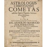 Astronomie - - Holtermann, Arnold Moritz. Astrologus Christianus Cometas. Mit Holzschnitt-