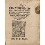 Bugenhagen Johannes (n. Martin Luther). Eine Christliche predigt oder der Leich und begrebnis des