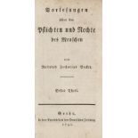 Becker, Rudolph Zacharias. Vorlesungen über die Pflichten und Rechte des Menschen. 2 Bde. Gotha,