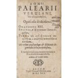 Paleario, Aonio. Aonii Palearii opuscula doctissima, orationes XII, epistolae ... poema de