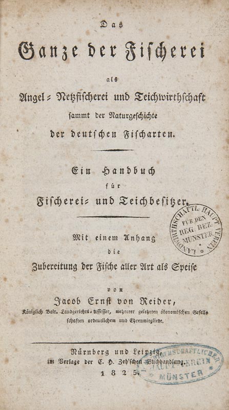 Fischfang - - Reider, Jakob Ernst von. Das Ganze der Fischerei als Angel- Netzfischerei und