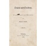 Krafft, Amalie. Orient und Occident. Erzählungen und Mährchen. Leipzig, Fleischer, 1838. 367 S.