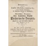 Physik - - Aepinus, Franz Ulrich Theodor. Abhandlung von den Luft-Erscheinungen, in einer