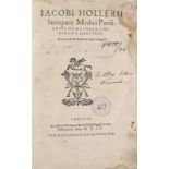 Medizin - - Hollerius, Iacobus (d.i. Jacques Houllier). De materia chirurgica libri tres. Mit