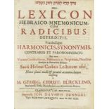 Bürcklin, M. Georg Christian. Lexicon hebraico-mnemonicum cum radicibus deperditis, vocabulisque