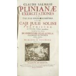 Salmasius, Claudius. Plinianae exercitationes in Caji Julii Solini polyhistora. 3 Bde. in 1 Bd.