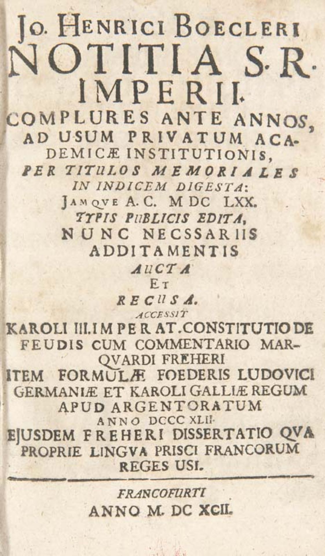 Boeckler, Johann Heinrich. Notitia S.R. Imperii: Complures Ante Annos, Ad Usum Privatum Academicae