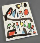Miró, Joan. Dupin, Jacques. Miró Engraver I. / Miró Radierungen II / III. Galerie Lelong, Paris,
