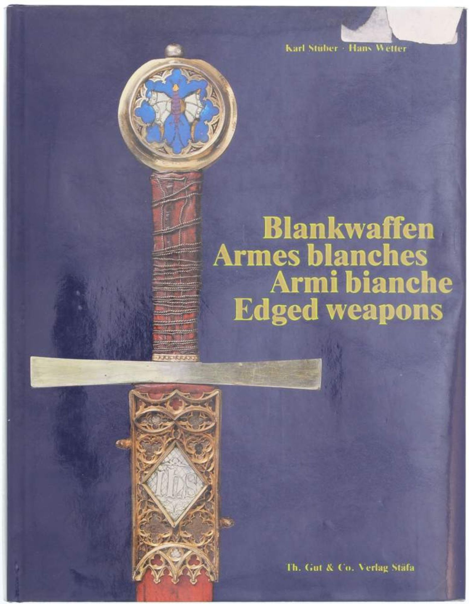 Buch Blankwaffen, Armes blanches, Armi bianche, Edged weapens. Viersprachiges Standardwerk,