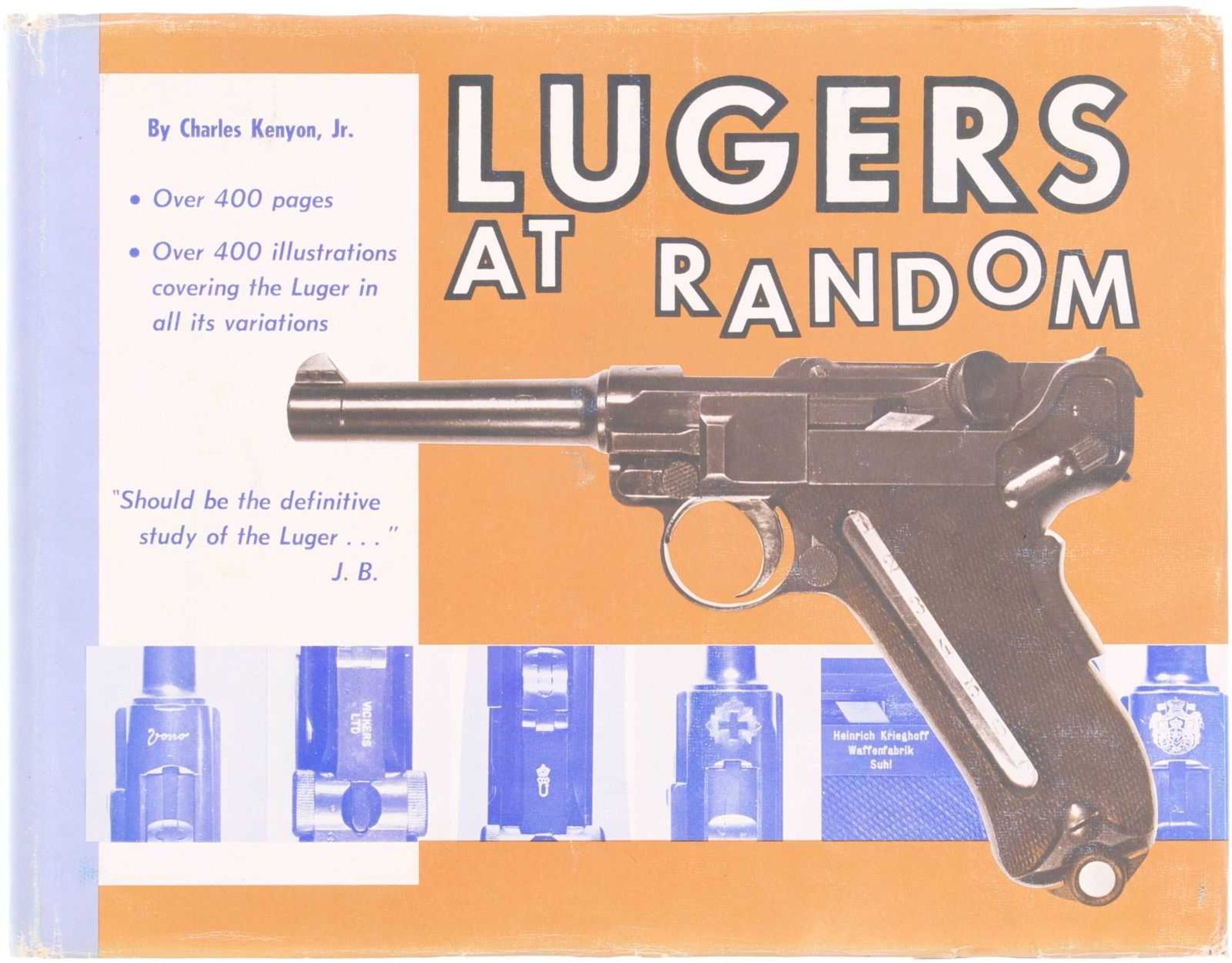 Buch, "Luger at Random", by Charles Kenyon, Jr. Standardwerk über Parabellumpistolen auf 416