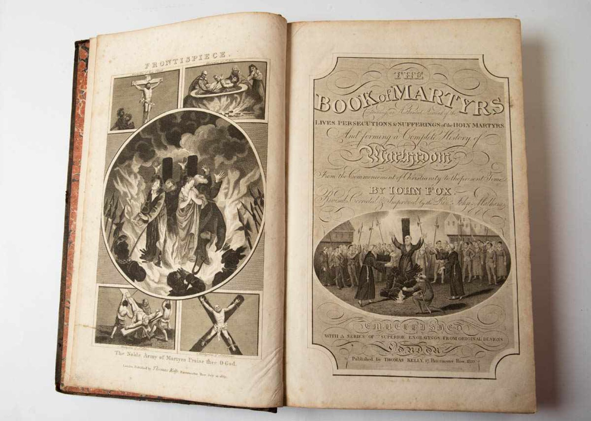 Book of Martyrs, London 1823 Lives, Persecutions & Suffrerings of the Holy Martyrs. Publiziert und