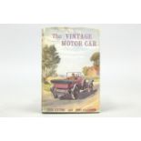 Buch "The Vintage Motor Car", 1959, 5. Ausgabe, Batsford Book, von C. Clutton/J. Standford, engl.,