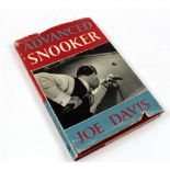 Davis (Joe). Advanced Snooker, 1st edition, 1954, signed to front endpaper 'To the Loftus British