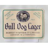 Beer Label, Robert Porter & Co Limited, Bull Dog Lager, larger v.r, (106mm wide) (gd/vg) (1)