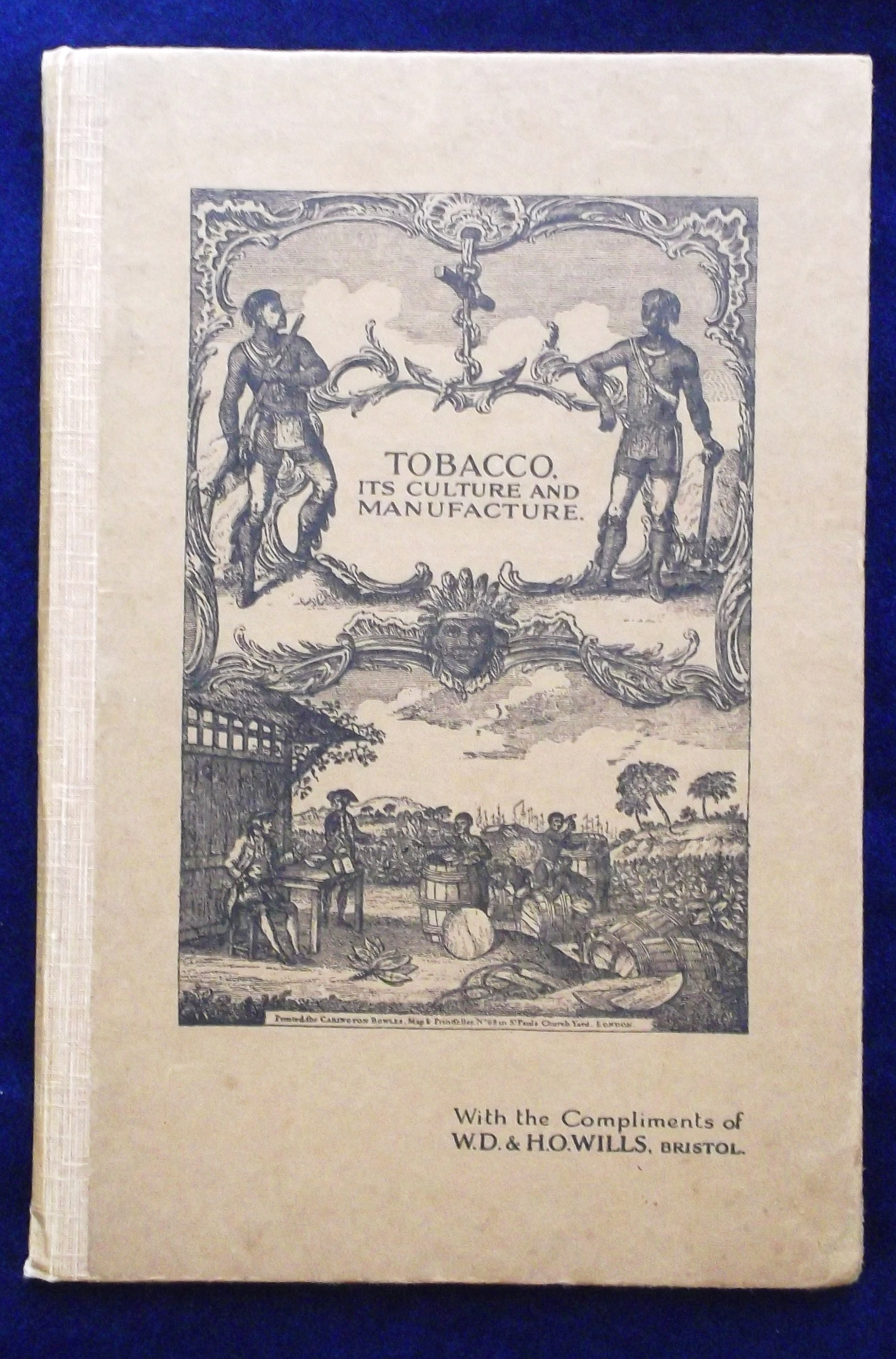 Tobacco issue, Will's, book, 'Tobacco Its Culture & Manufacture', 2nd edition, 1936 (gd) (1)