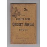 Cricket, The Athletic News Cricket Annual 1893, 175 pages, original cover (foxing to cover o/w