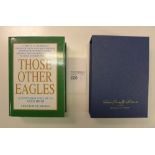 a limited edition hardback book “Those Other Eagles” by Christopher Shores with dark Blue