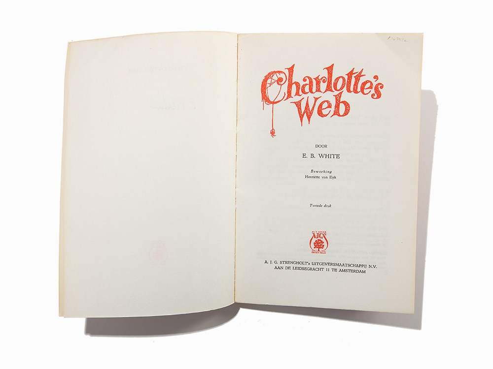 E.B. White, 5 Signed Editions of “Charlotte’s Web,” 1979 E. B. White (1899-1985) – American author“ - Image 10 of 16