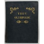 1924. Paris/Chamonix. Rapport officiel de la VIIIème Olympiade d’été et de la Iere Olympiade d’