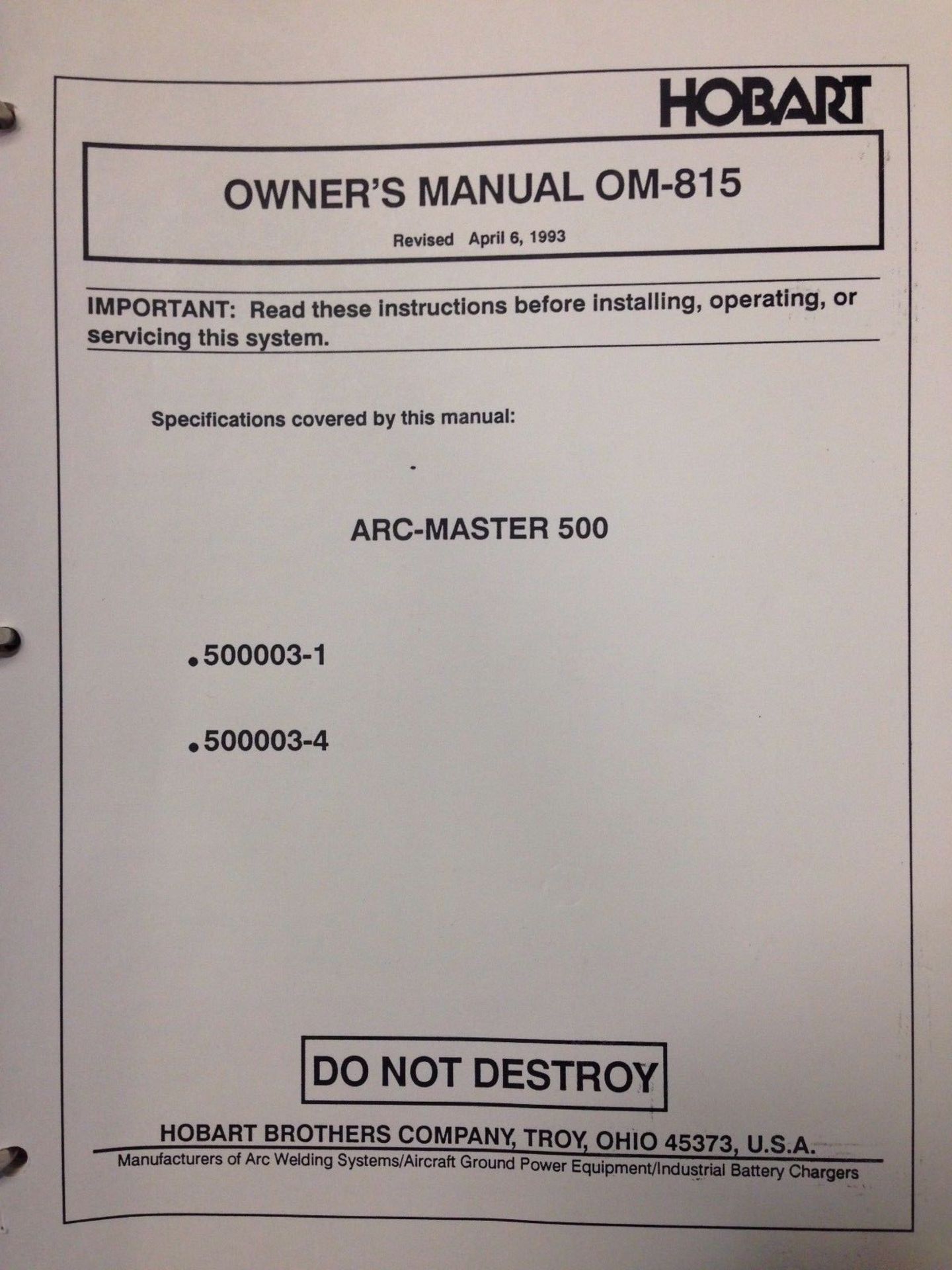 HOBART ARC-MASTER 500 WELDER 500 Amps (100% duty cycle) DC 40 VOLTS TAKEN OUT OF GOVERNMENT FACILIT - Image 5 of 5