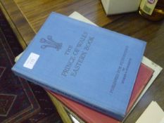 Three Royal Commemorative books: The Prince of Wales Book, A Pictorial Record of the Voyages of H.